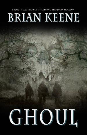 Ghoul by Brian Keene