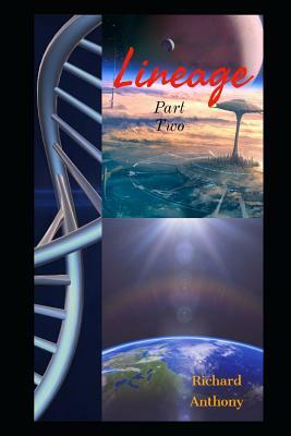 Lineage - Part Two by Richard Anthony