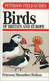 A Field Guide to the Birds of Britain and Europe by P.A.D. Hollom, Roger Tory Peterson, Guy Mountfort
