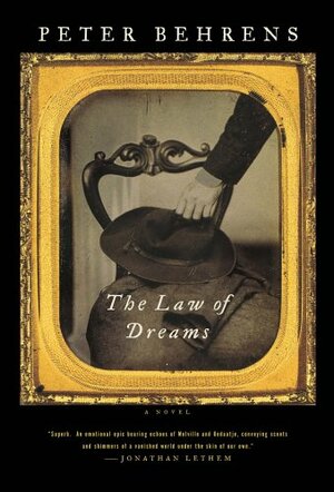 The Law of Dreams by Peter Behrens