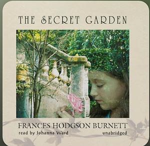 The Secret Garden by Frances Hodgson Burnett