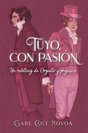 Tuyo, con pasión by Gabe Cole Novoa