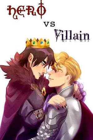 Hero Vs Villian by Yourpersonalprince