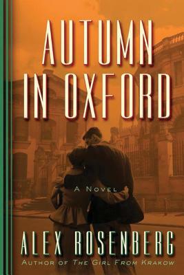 Autumn in Oxford by Alex Rosenberg