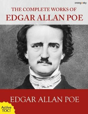 The Complete Works Of Edgar Allen Poe by Edgar Allan Poe