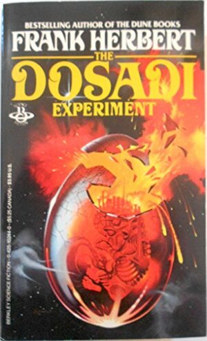 The Dosadi Experiment by Frank Herbert