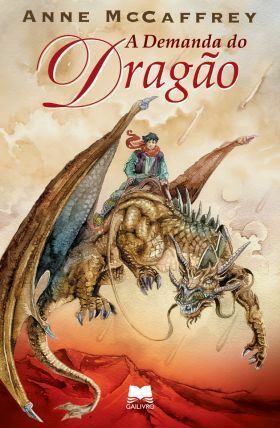 A Demanda do Dragão by Vera Falcão Martins, Pedro Pires, Anne McCaffrey