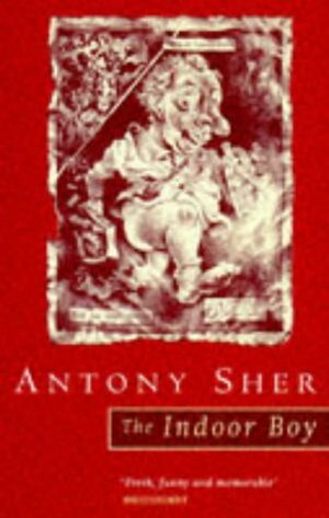 The Indoor Boy by Antony Sher