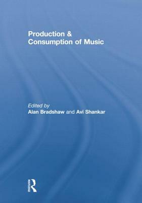 Production & Consumption of Music by 