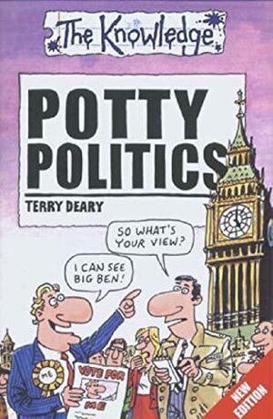 Potty Politics by Tony Reeve, Terry Deary