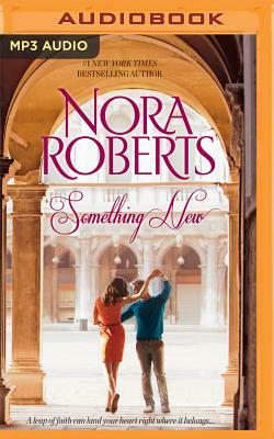 Something New by Nora Roberts