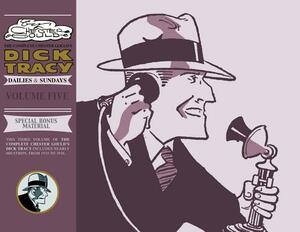 Complete Chester Gould's Dick Tracy Volume 5 by Chester Gould