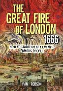 All About: The Great Fire Of London 1666 by Pam Robson