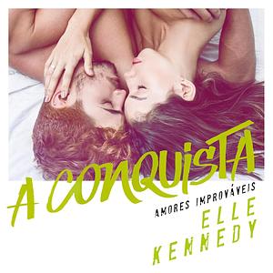 A Conquista by Elle Kennedy