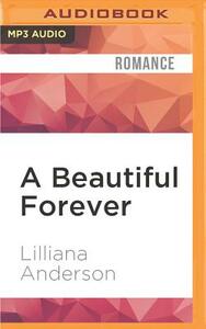 A Beautiful Forever by Lilliana Anderson
