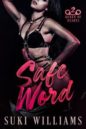 Safe Word by Suki Williams