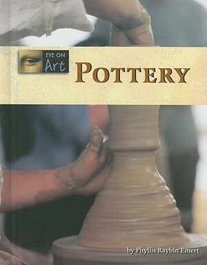 Pottery by Phyllis Raybin Emert