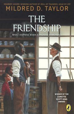 The Friendship by Mildred D. Taylor