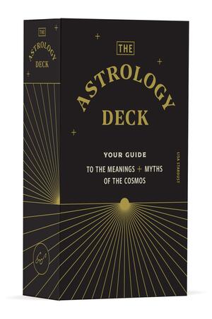 The Astrology Deck: Your Guide to the Meanings and Myths of the Cosmos by Lisa Stardust