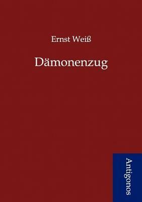 Dämonenzug by Ernst Wei