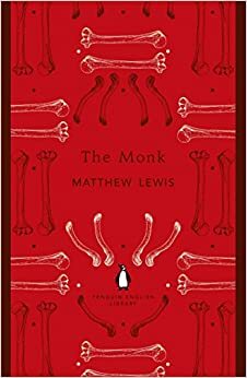 The Monk by Matthew Gregory Lewis