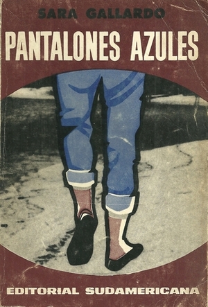 Pantalones azules by Sara Gallardo