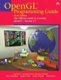 OpenGL Programming Guide: The Official Guide to Learning OpenGL, Version 2.1 by Mason Woo, Dave Shreiner, Tom Davis, Jackie Neider