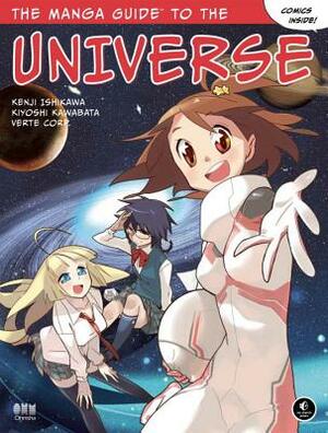 The Manga Guide to the Universe by Yutaka Hiiragi, Kenji Ishikawa, Kiyoshi Kawabata