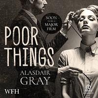 Poor Things by Alasdair Gray