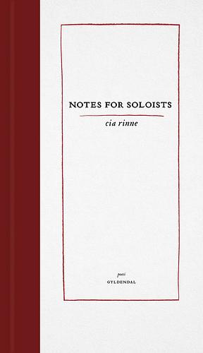 Notes for soloists by Cia Rinne