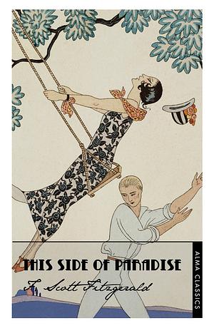 This Side of Paradise by F. Scott Fitzgerald