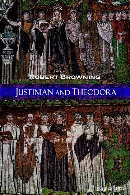 Justinian and Theodora by Robert Browning