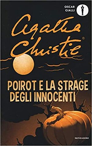 Poirot e la strage degli innocenti by Agatha Christie