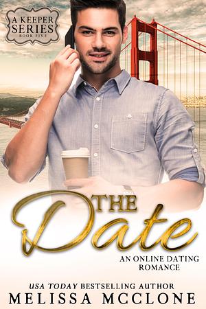 The Date by Melissa McClone, Melissa McClone