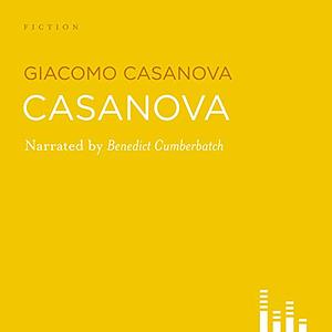 Casanova by Giacomo Casanova