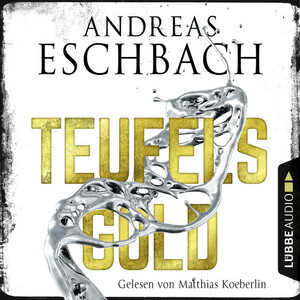 Teufelsgold by Andreas Eschbach