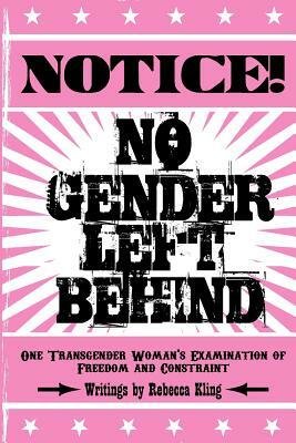 No Gender Left Behind by Rebecca Kling