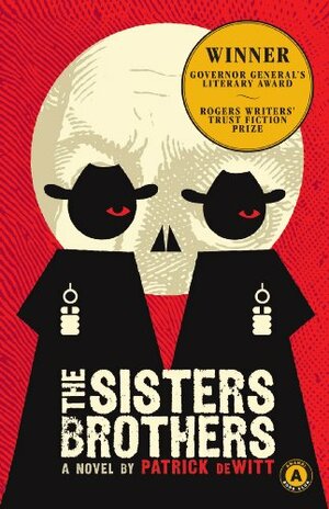 The Sisters Brothers by Patrick deWitt