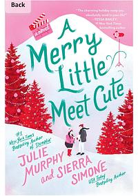 A Merry Little Meet Cute by Sierra Simone, Julie Murphy