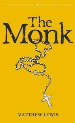 The Monk by Matthew Lewis