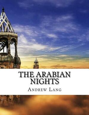 The Arabian Nights by Andrew Lang