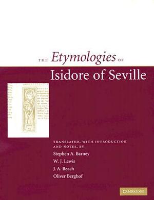 The Etymologies of Isidore of Seville by 