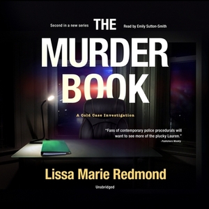 The Murder Book by Lissa Marie Redmond
