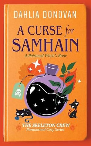 A Curse for Samhain by Dahlia Donovan