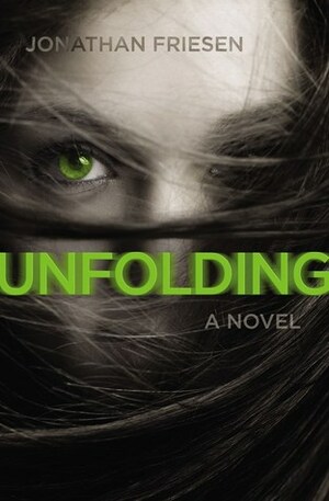 Unfolding by Jonathan Friesen