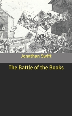 The Battle of the Books by Jonathan Swift