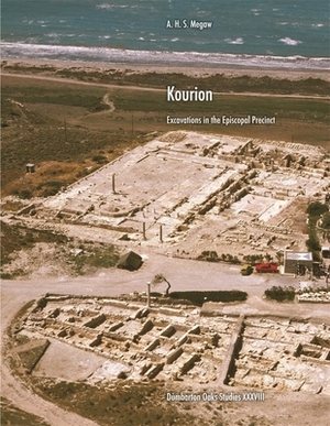 Kourion: Excavations in the Episcopal Precinct by 