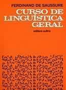 Curso de linguística geral by Ferdinand de Saussure