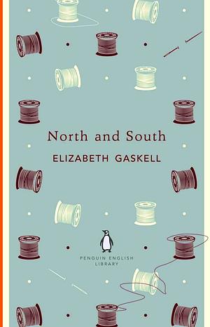 North and South by Elizabeth Gaskell