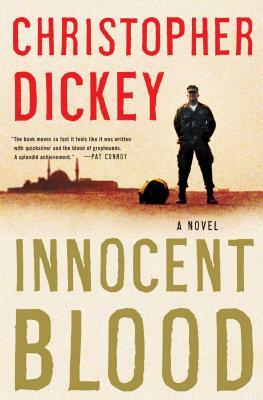 Innocent Blood by Christopher Dickey